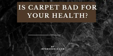 Is carpet bad for your health