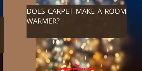 Does carpet make a room warmer