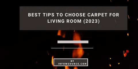 How To choose Carpet For Living Room