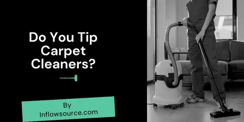 Do You Tip Carpet Cleaners?