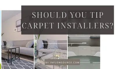 Should You Tip Carpet Installers?