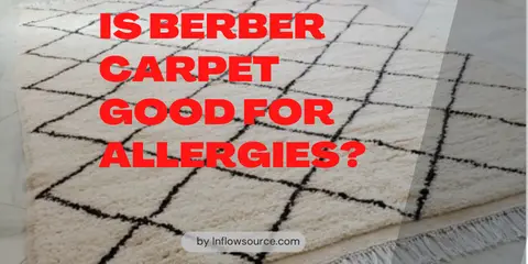 Is Berber carpet good for allergies