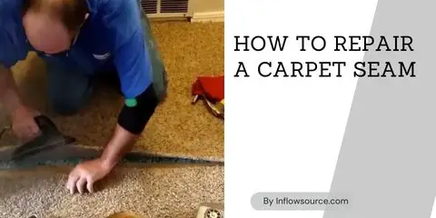 How to Repair a Carpet Seam